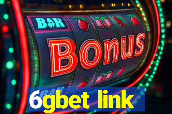 6gbet link